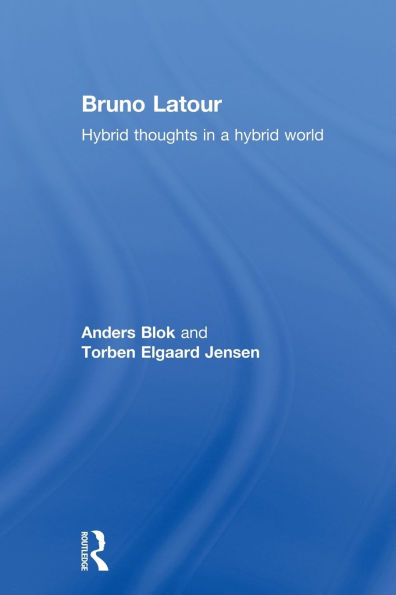 Bruno Latour: Hybrid Thoughts a World