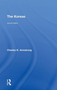 Title: The Koreas, Author: Charles K. Armstrong