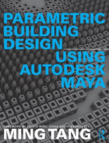 Parametric Building Design Using Autodesk Maya