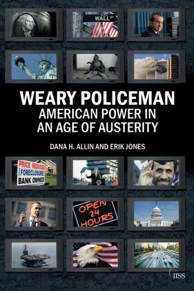 Weary Policeman: American Power an Age of Austerity