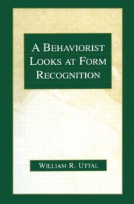 Title: A Behaviorist Looks at Form Recognition, Author: William R. Uttal