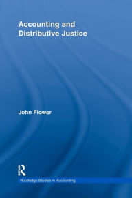 Title: Accounting and Distributive Justice, Author: John Flower