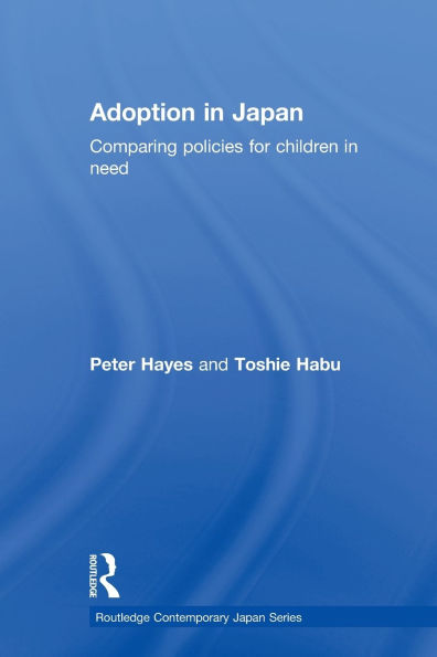 Adoption in Japan: Comparing Policies for Children in Need