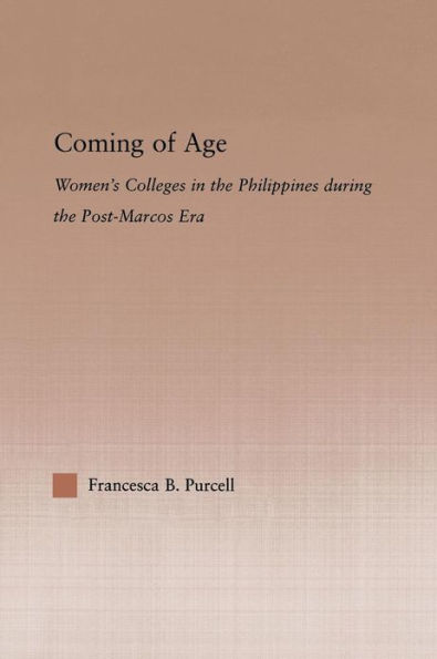 Coming of Age: Women's Colleges the Philippines During Post-Marcos Era