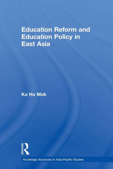 Education Reform and Policy East Asia
