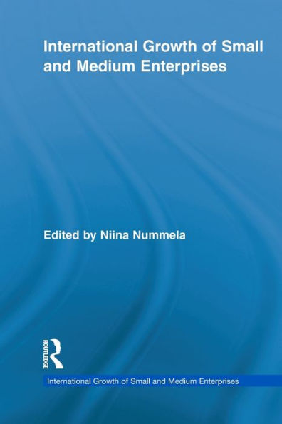 International Growth of Small and Medium Enterprises / Edition 1