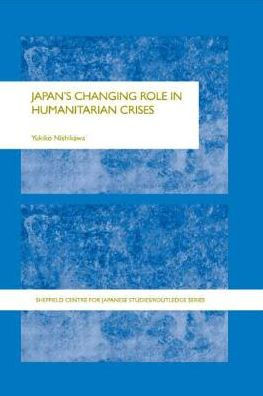 Japan's Changing Role Humanitarian Crises