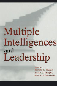 Title: Multiple Intelligences and Leadership, Author: Ronald E. Riggio