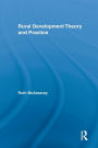 Rural Development Theory and Practice / Edition 1