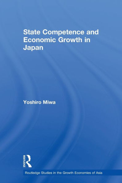 State Competence and Economic Growth Japan