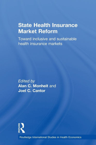 State Health Insurance Market Reform: Toward Inclusive and Sustainable Markets