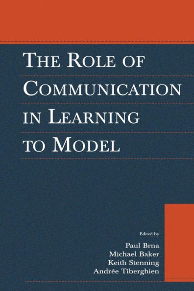 The Role of Communication in Learning To Model / Edition 1