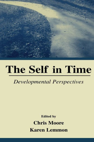 The Self in Time: Developmental Perspectives