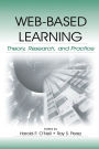 Web-Based Learning: Theory, Research, and Practice