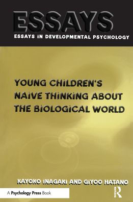 Young Children's Thinking about Biological World