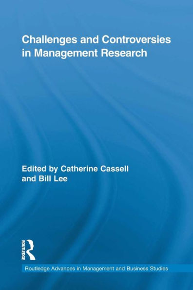 Challenges and Controversies in Management Research