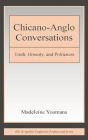 Chicano-Anglo Conversations: Truth, Honesty, and Politeness