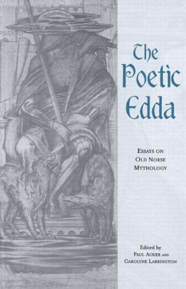 The Poetic Edda: Essays on Old Norse Mythology