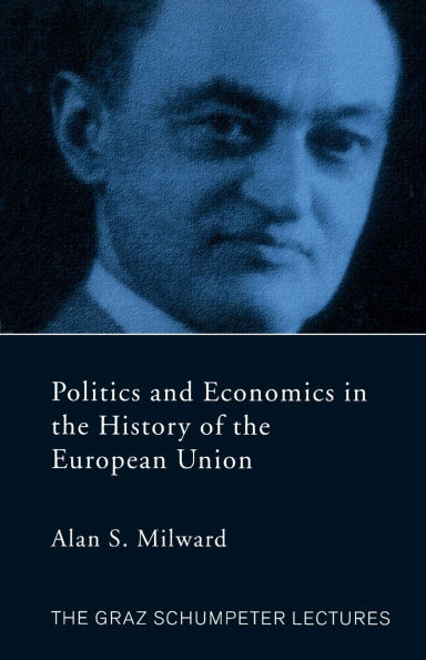 Politics and Economics the History of European Union