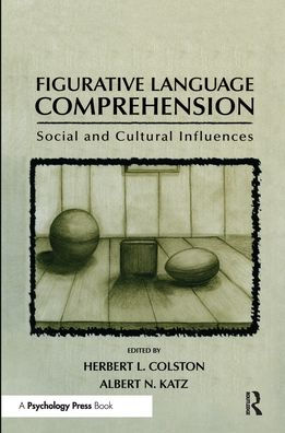 Figurative Language Comprehension: Social and Cultural Influences