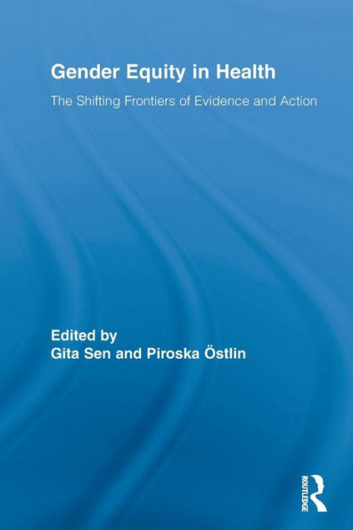 Gender Equity in Health: The Shifting Frontiers of Evidence and Action