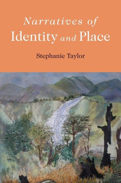 Narratives of Identity and Place