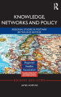 Knowledge, Networks and Policy: Regional Studies in Postwar Britain and Beyond / Edition 1