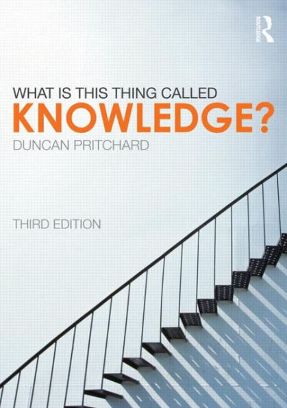 What is this thing called Knowledge? / Edition 3