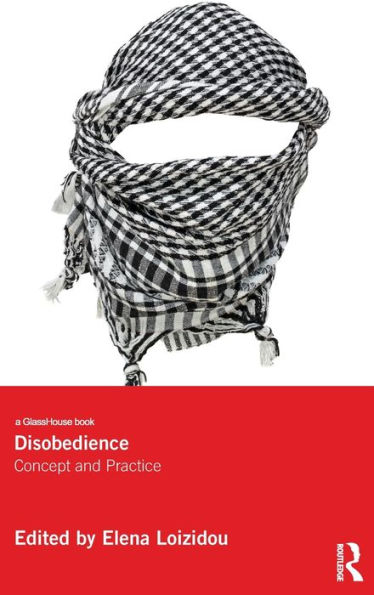 Disobedience: Concept and Practice