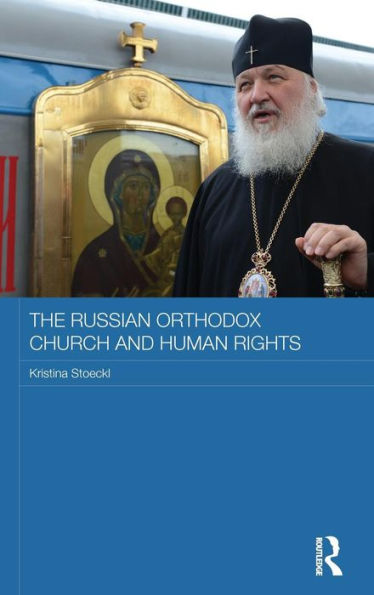 The Russian Orthodox Church and Human Rights