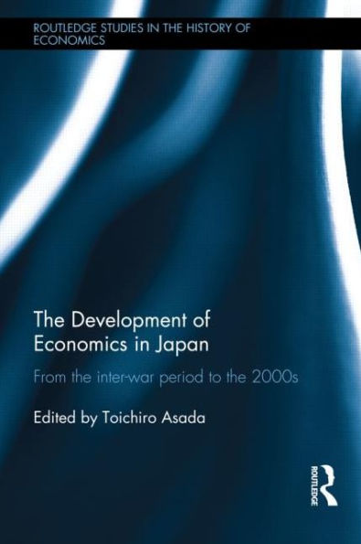 the Development of Economics Japan: From Inter-war Period to 2000s