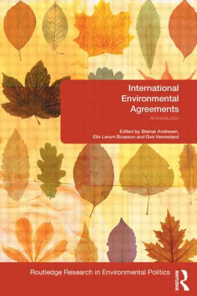 International Environmental Agreements: An Introduction / Edition 1