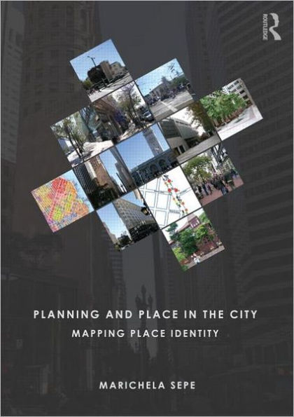 Planning and Place the City: Mapping Identity