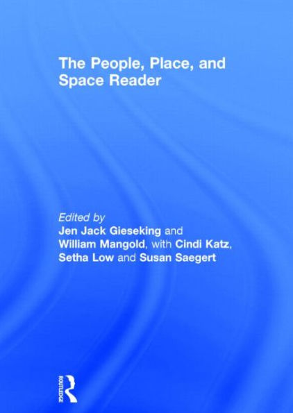 The People, Place, and Space Reader / Edition 1