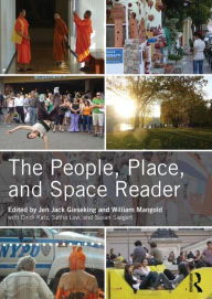 Title: The People, Place, and Space Reader / Edition 1, Author: Jen Jack Gieseking