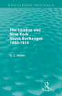 The London and New York Stock Exchanges 1850-1914 (Routledge Revivals)