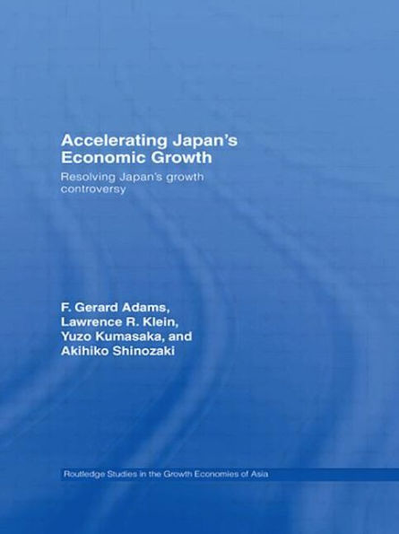 Accelerating Japan's Economic Growth: Resolving Growth Controversy