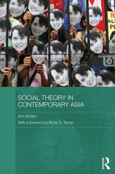 Social Theory in Contemporary Asia / Edition 1