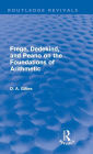 Frege, Dedekind, and Peano on the Foundations of Arithmetic (Routledge Revivals)