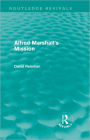 Alfred Marshall's Mission (Routledge Revivals) / Edition 1