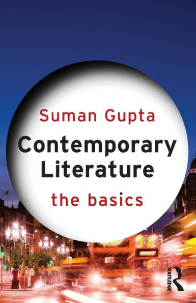 Contemporary Literature: The Basics / Edition 1