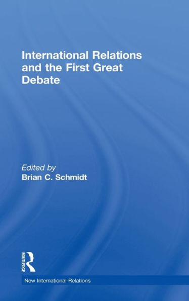 International Relations and the First Great Debate