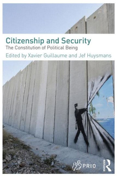 Citizenship and Security: The Constitution of Political Being