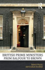 British Prime Ministers From Balfour to Brown