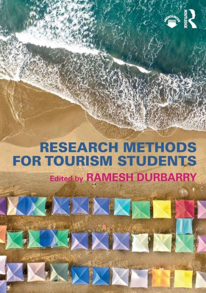 Research Methods for Tourism Students / Edition 1