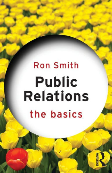 Public Relations: The Basics / Edition 1
