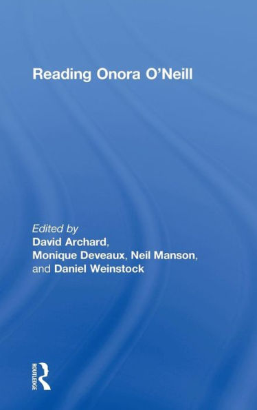 Reading Onora O'Neill / Edition 1