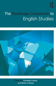 Title: The Routledge Companion to English Studies / Edition 1, Author: Constant Leung
