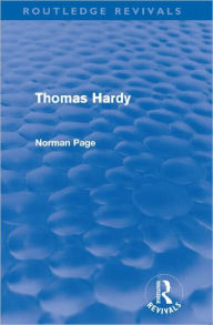 Title: Thomas Hardy (Routledge Revivals) / Edition 1, Author: Norman Page