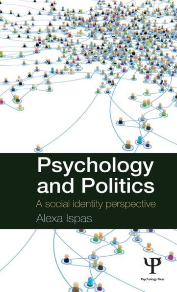 Psychology and Politics: A Social Identity Perspective